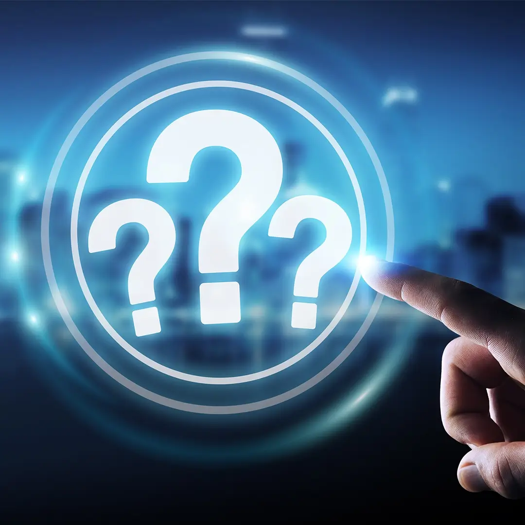 Have Questions? We're Here.